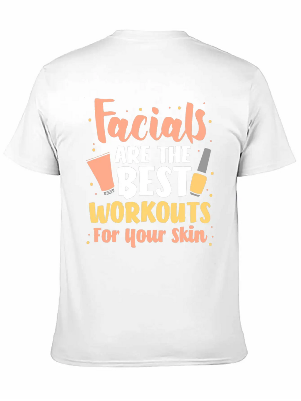 Facial Face Skin Care Dermatologist Relaxed Everyday Tee – Lightweight And Durable Cotton