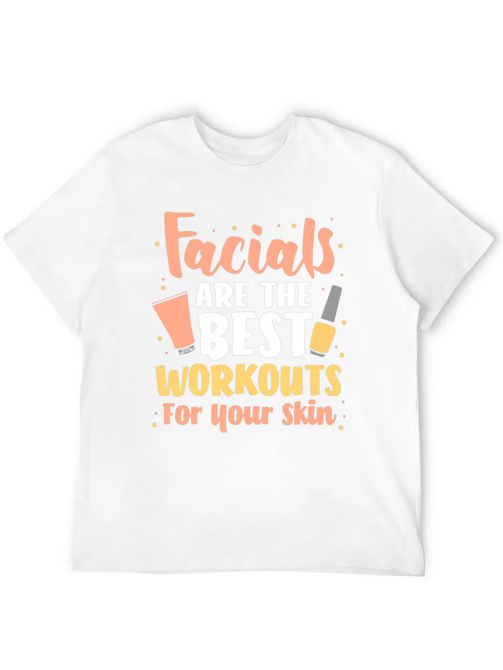 Facial Face Skin Care Dermatologist Relaxed Everyday Tee – Lightweight And Durable Cotton