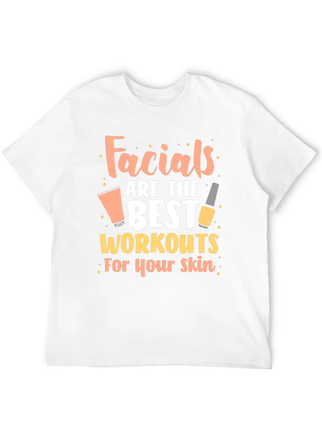 Facial Face Skin Care Dermatologist Relaxed Everyday Tee – Lightweight And Durable Cotton