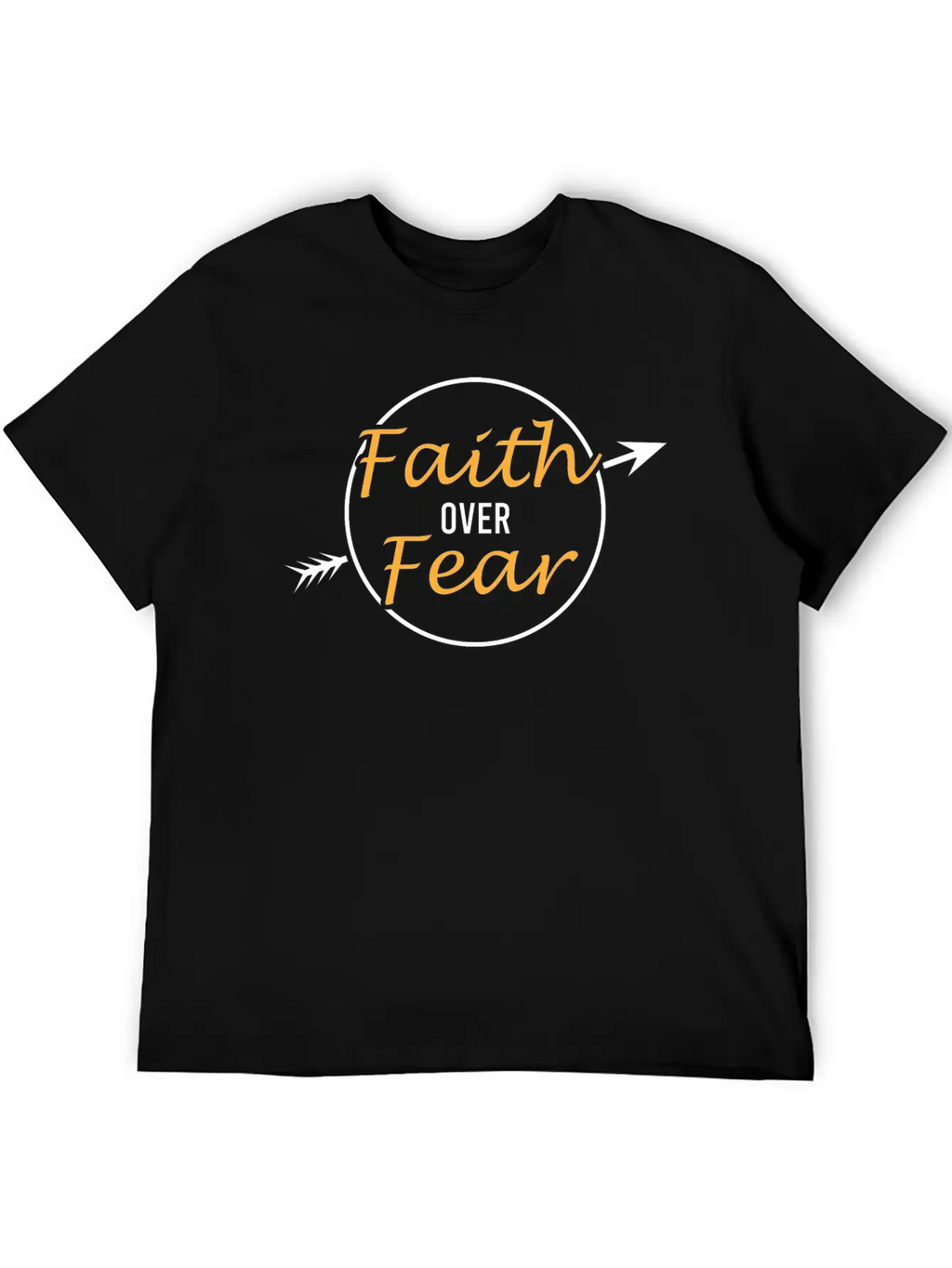 "Faith And Fear" Tee For A Faithful You Tshirt Breathable Soft Cotton T-Shirt – Timeless Casual Look