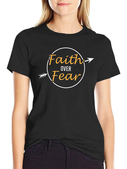 "Faith And Fear" Tee For A Faithful You Tshirt Breathable Soft Cotton T-Shirt – Timeless Casual Look