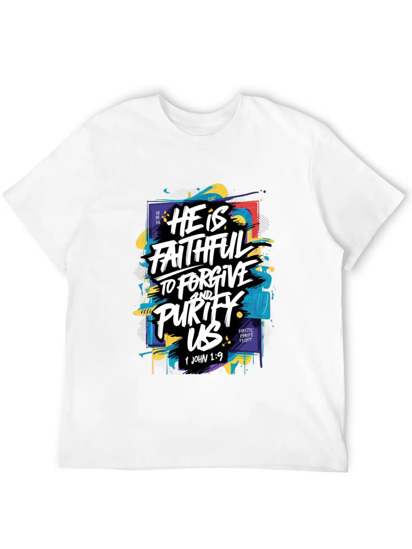 Faithful Forgiveness Graffiti – 1 John 1:9 Bible V Stylish Everyday T-Shirt – Unisex Basic Cotton Tee