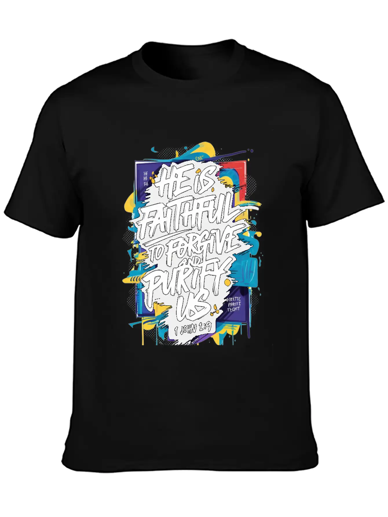 Faithful Forgiveness Graffiti – 1 John 1:9 Bible V Stylish Everyday T-Shirt – Unisex Basic Cotton Tee