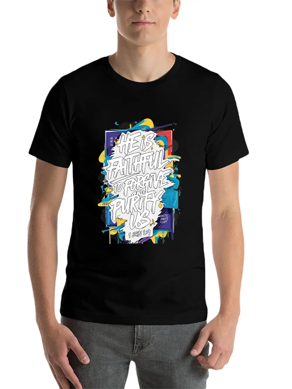 Faithful Forgiveness Graffiti – 1 John 1:9 Bible V Stylish Everyday T-Shirt – Unisex Basic Cotton Tee