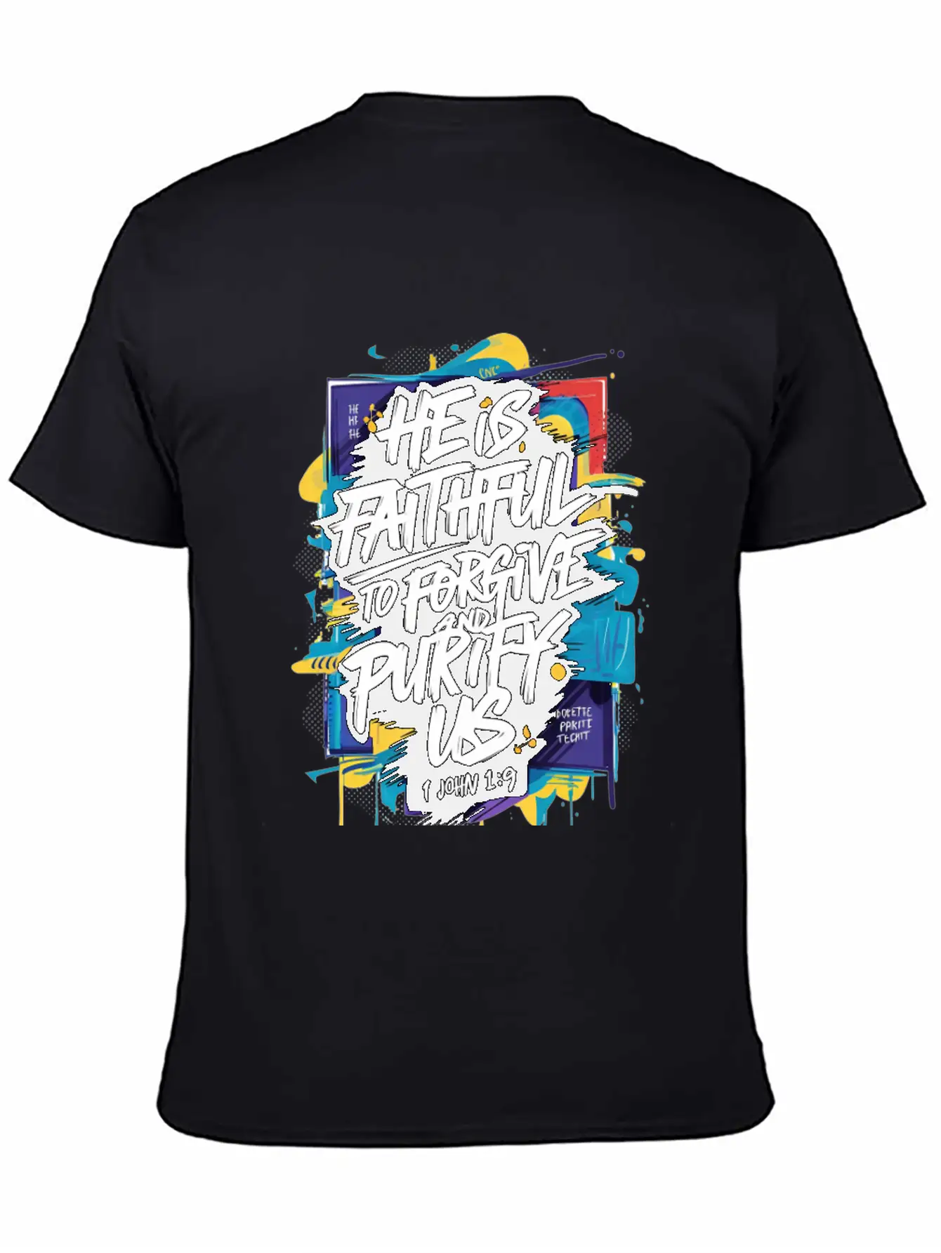 Faithful Forgiveness Graffiti – 1 John 1:9 Bible V Stylish Everyday T-Shirt – Unisex Basic Cotton Tee