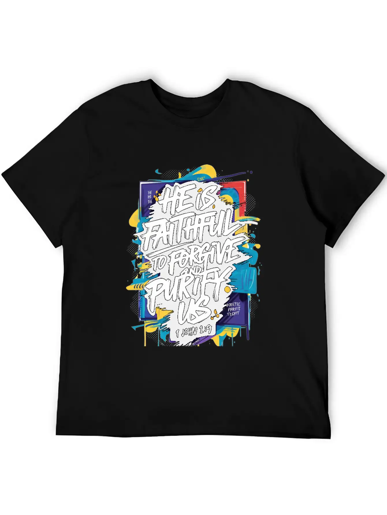 Faithful Forgiveness Graffiti – 1 John 1:9 Bible V Stylish Everyday T-Shirt – Unisex Basic Cotton Tee