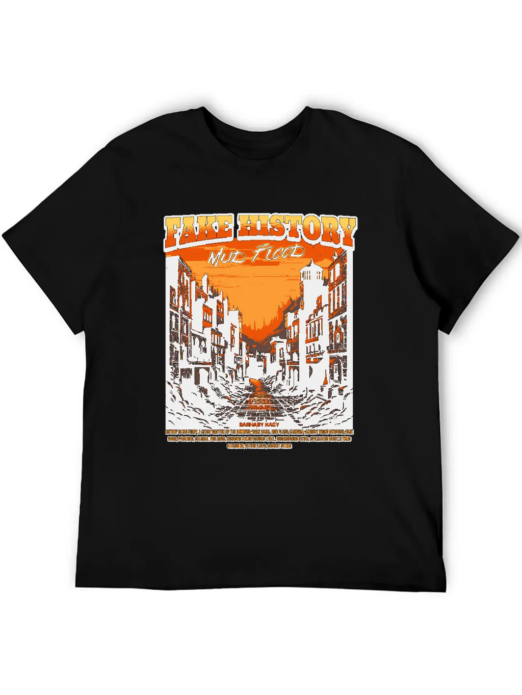 Fake History - Mud Flood Stylish Everyday T-Shirt – Unisex Basic Cotton Tee