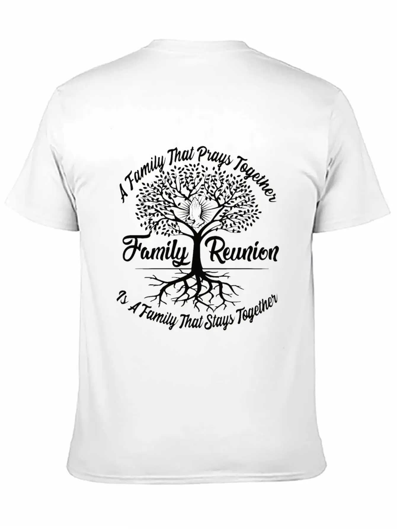 Family Reunion A Family Prays Together Breathable Graphic T-Shirt – Perfect For Casual Days
