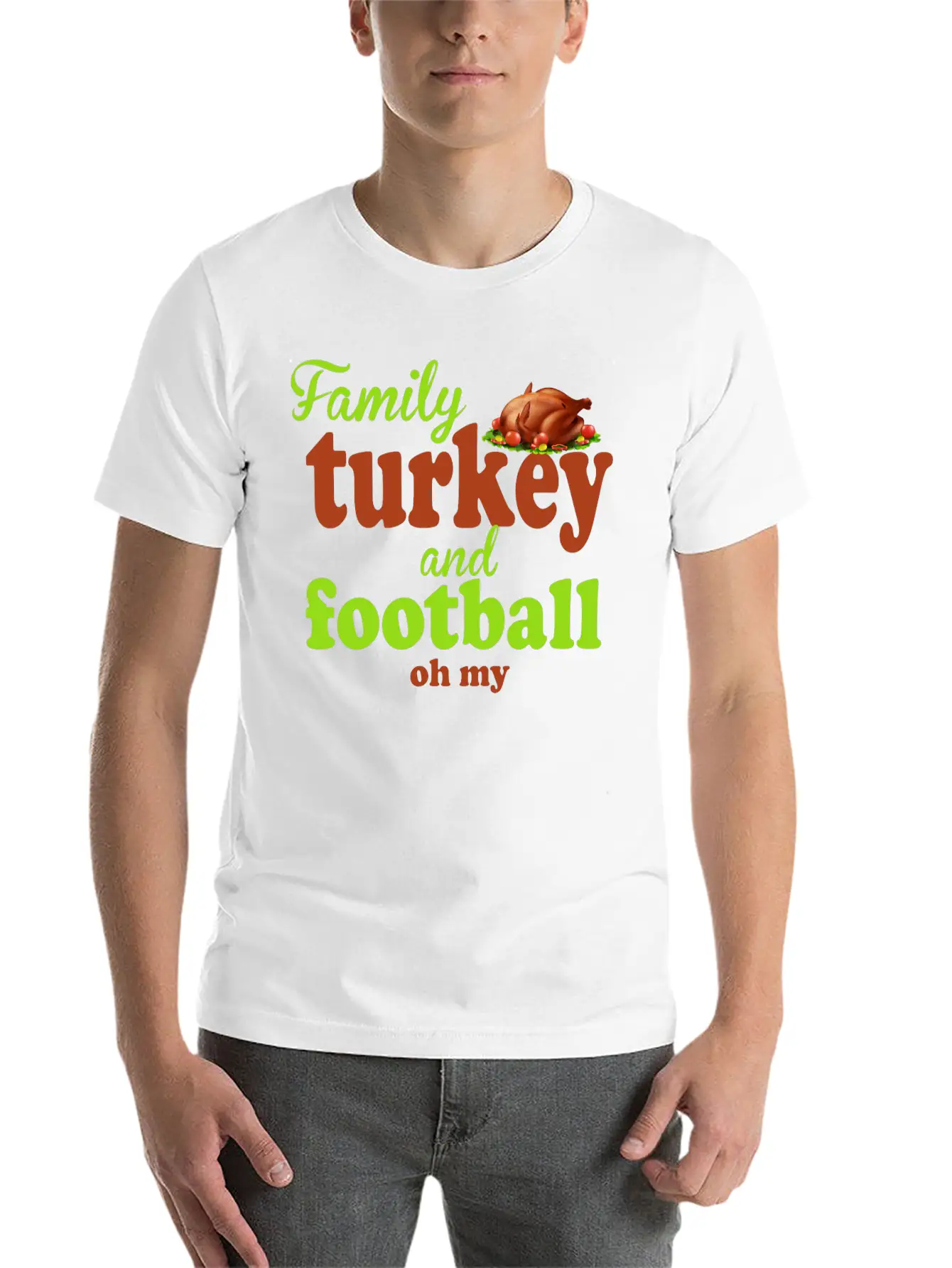 Family, Turkey, And Football — Oh My Basic Graphic T-Shirt – Daily Comfort In Soft Cotton