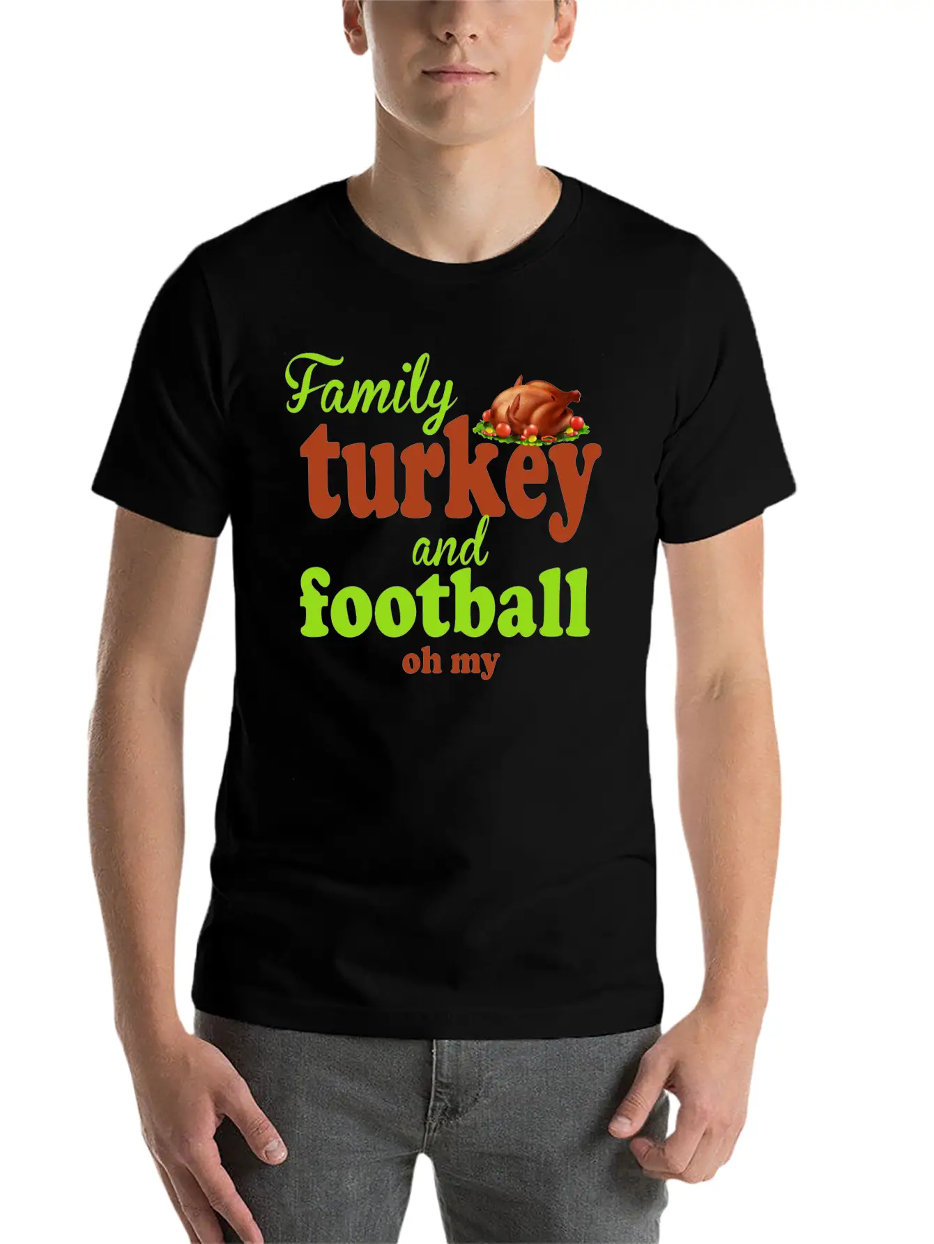 Family, Turkey, And Football — Oh My Basic Graphic T-Shirt – Daily Comfort In Soft Cotton