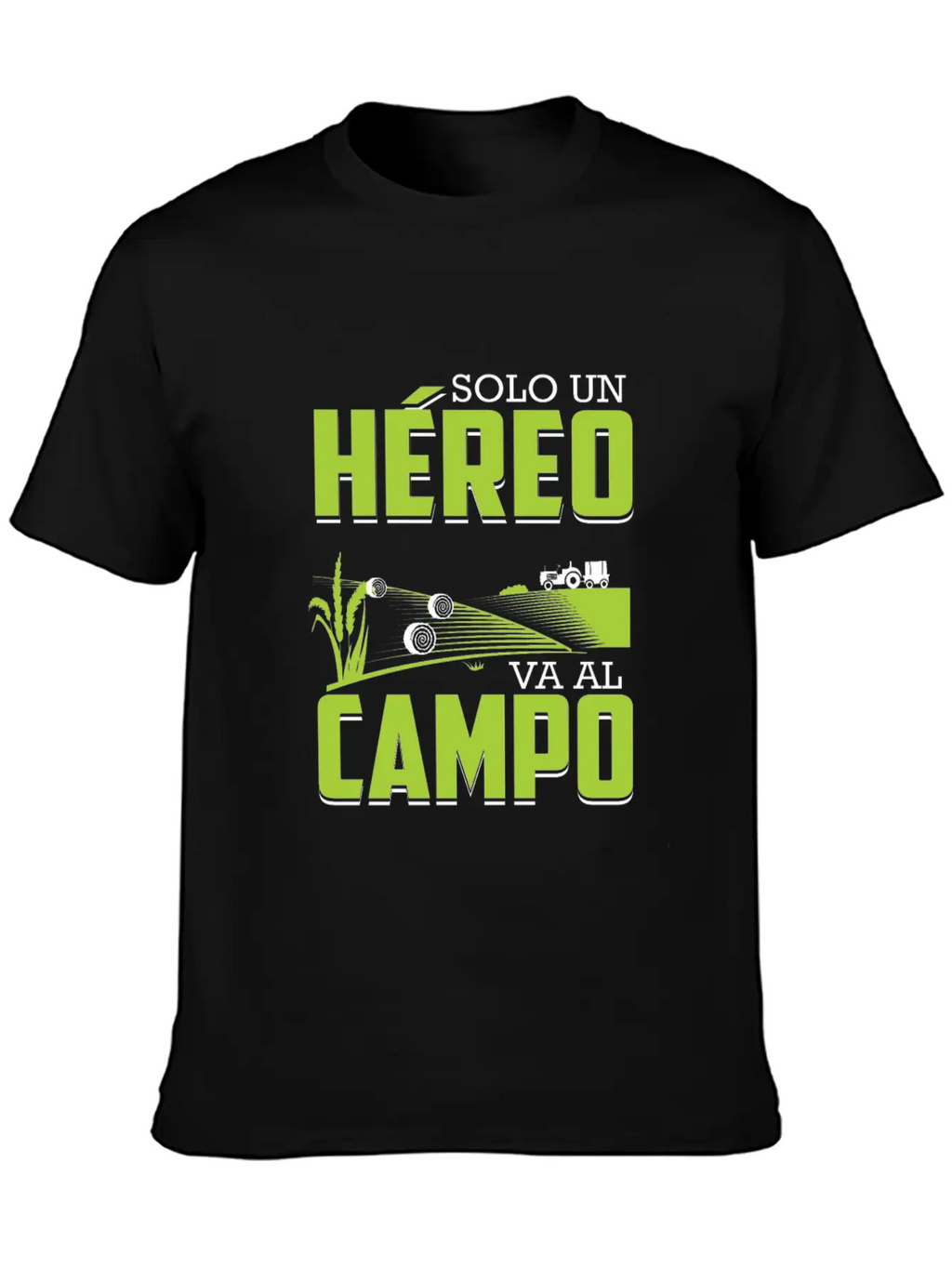 Farmer Only A Hero Drives Spanish In The Field Breathable Soft Cotton T-Shirt – Timeless Casual Look