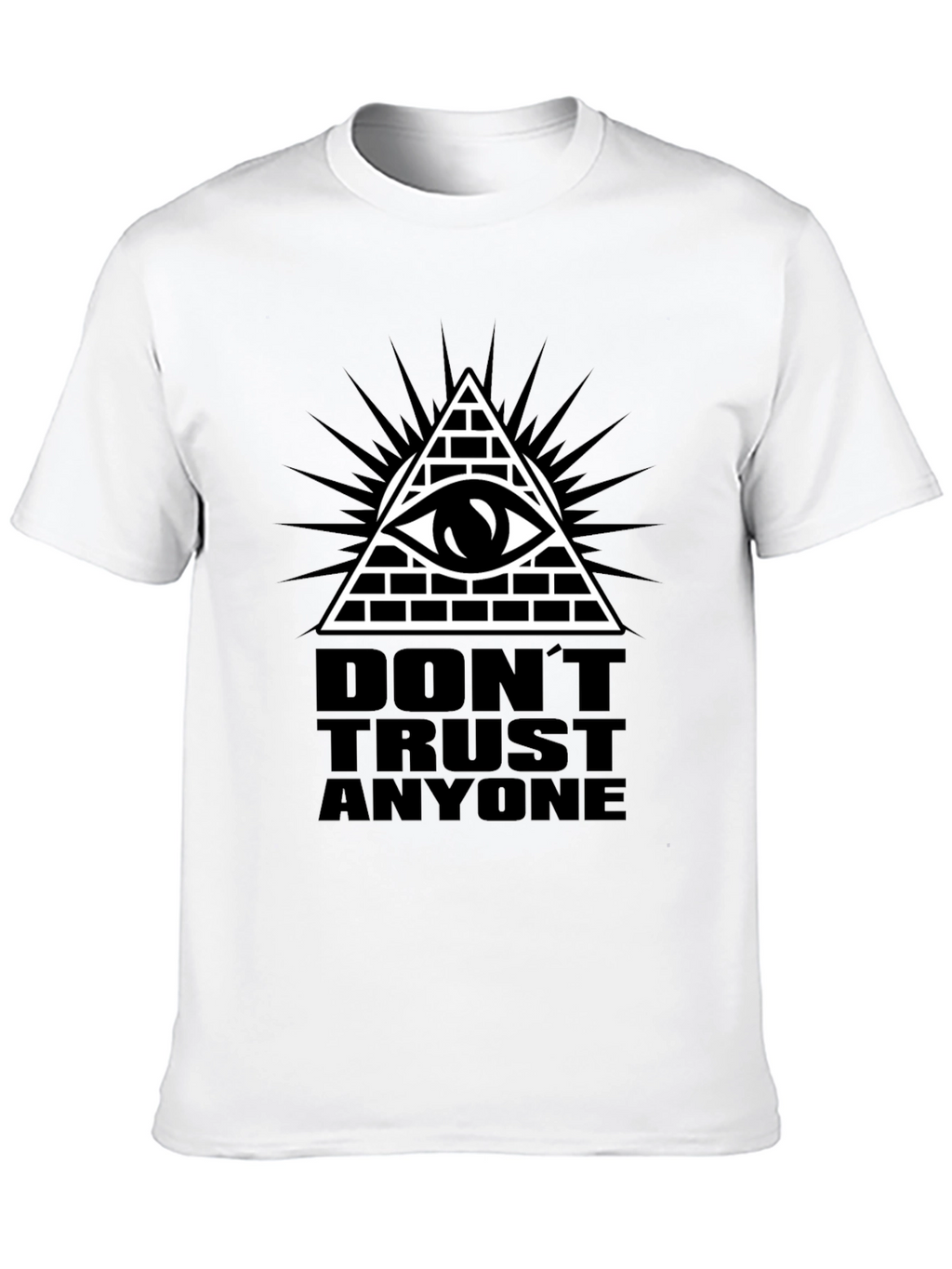 Illuminati Eye T-Shirt - Dont Trust Anyone