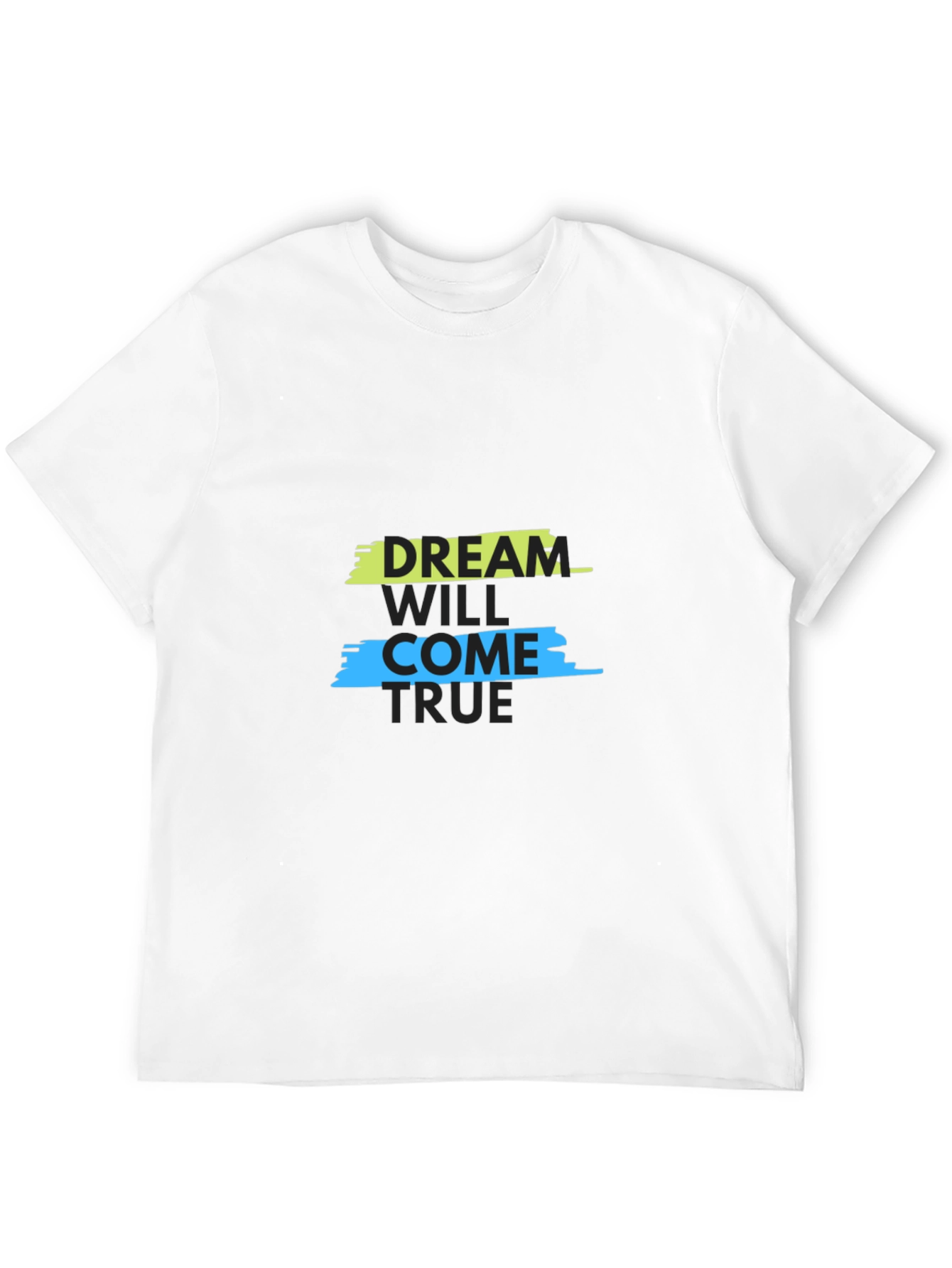 Dream Will Come True Graphic Tee