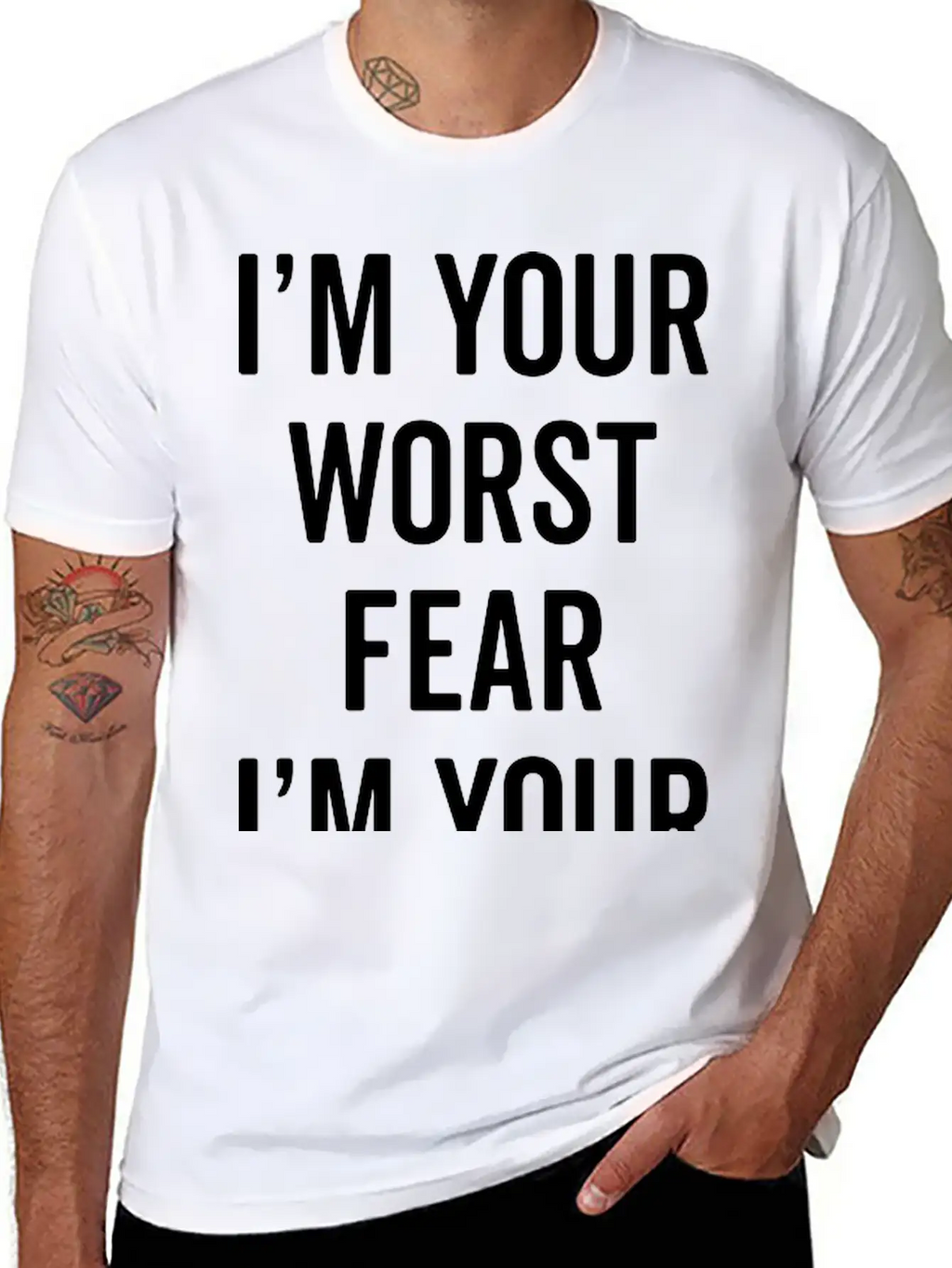 Fear The Worst Funny Quote Stylish Everyday T-Shirt – Unisex Basic Cotton Tee
