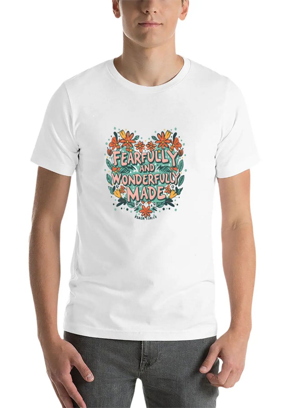 Fearfully And Wonderfully Made - Bible Verse Stylish Everyday T-Shirt – Unisex Basic Cotton Tee