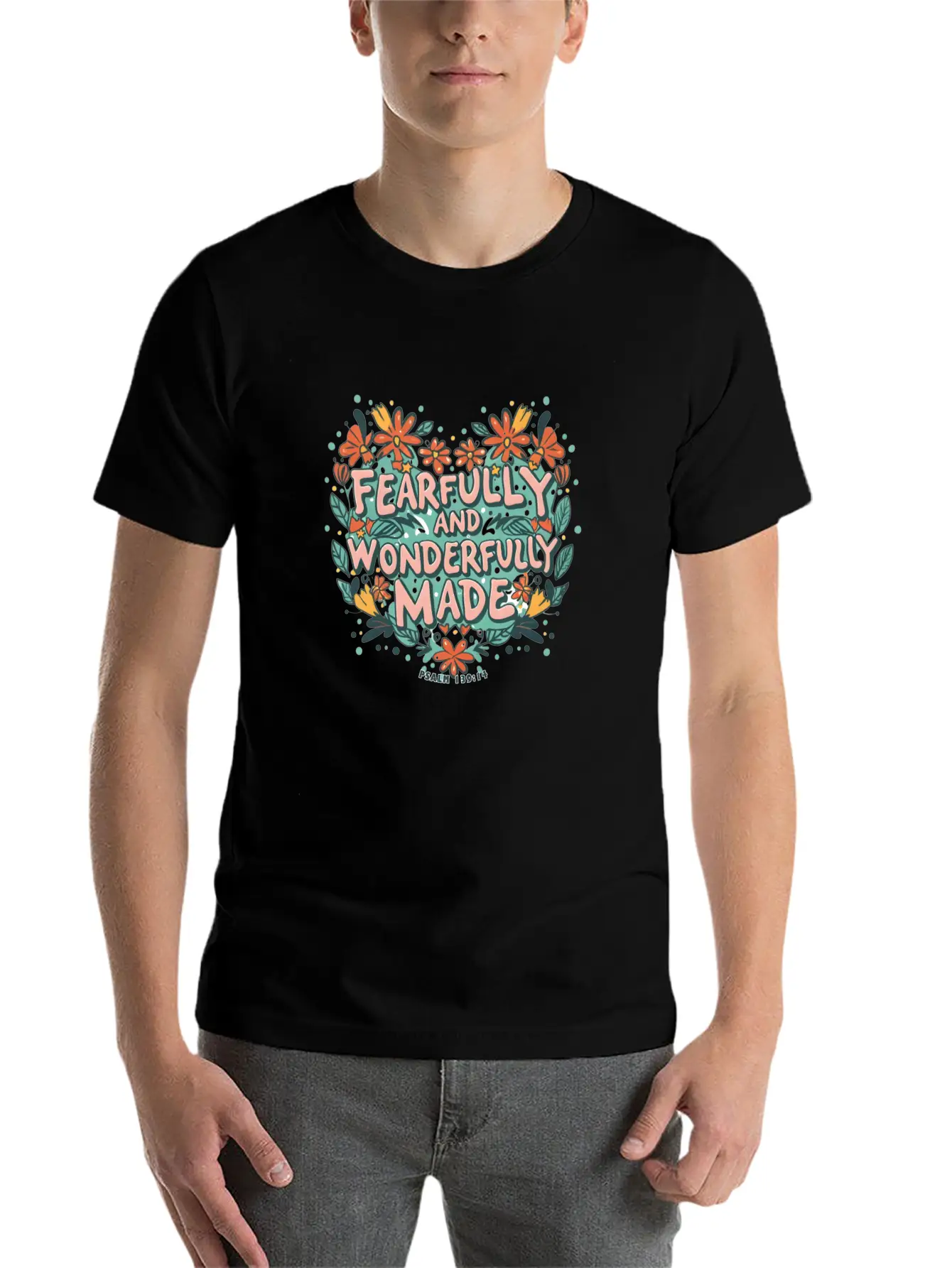 Fearfully And Wonderfully Made - Bible Verse Stylish Everyday T-Shirt – Unisex Basic Cotton Tee