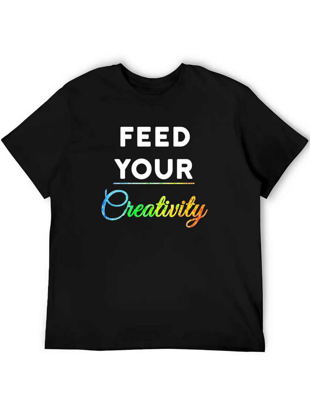 Feed Your Creativity Stylish Everyday T-Shirt – Unisex Basic Cotton Tee