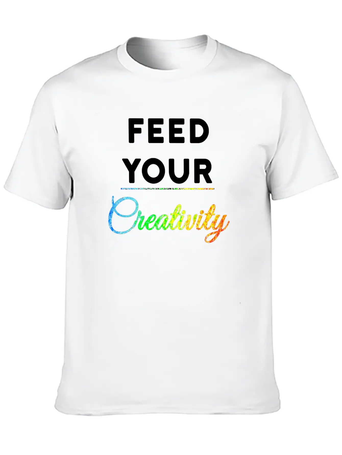 Feed Your Creativity Stylish Everyday T-Shirt – Unisex Basic Cotton Tee
