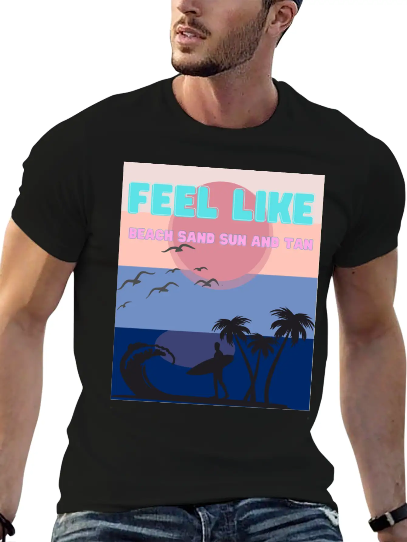 Feel Like Beach Sand Sun And Tan Basic Graphic T-Shirt – Daily Comfort In Soft Cotton
