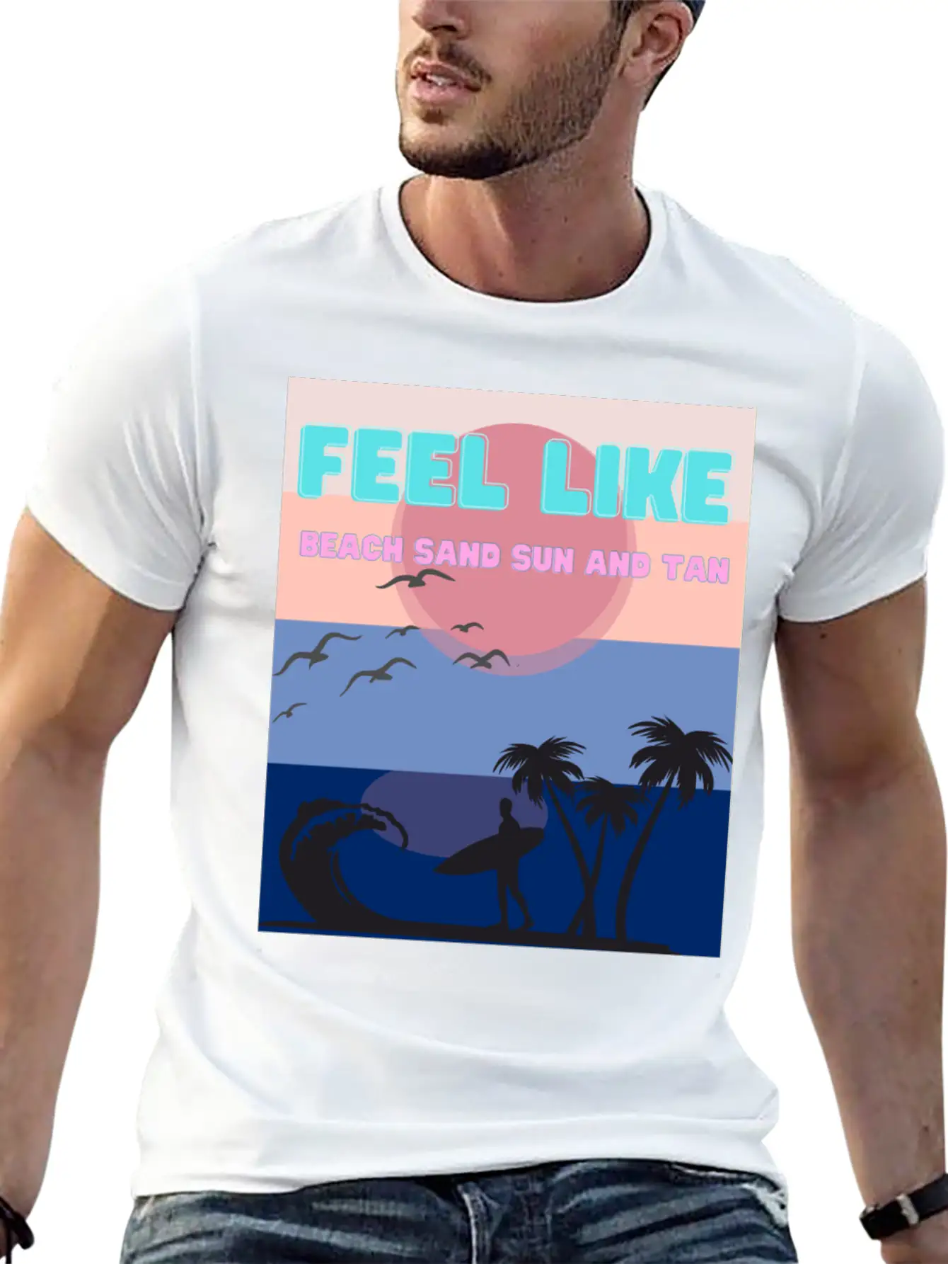 Feel Like Beach Sand Sun And Tan Basic Graphic T-Shirt – Daily Comfort In Soft Cotton