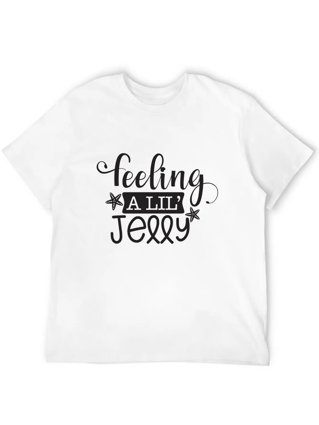 Feeling A Lil Jelly Classic Cotton Tee – Unisex Comfort For Any Season