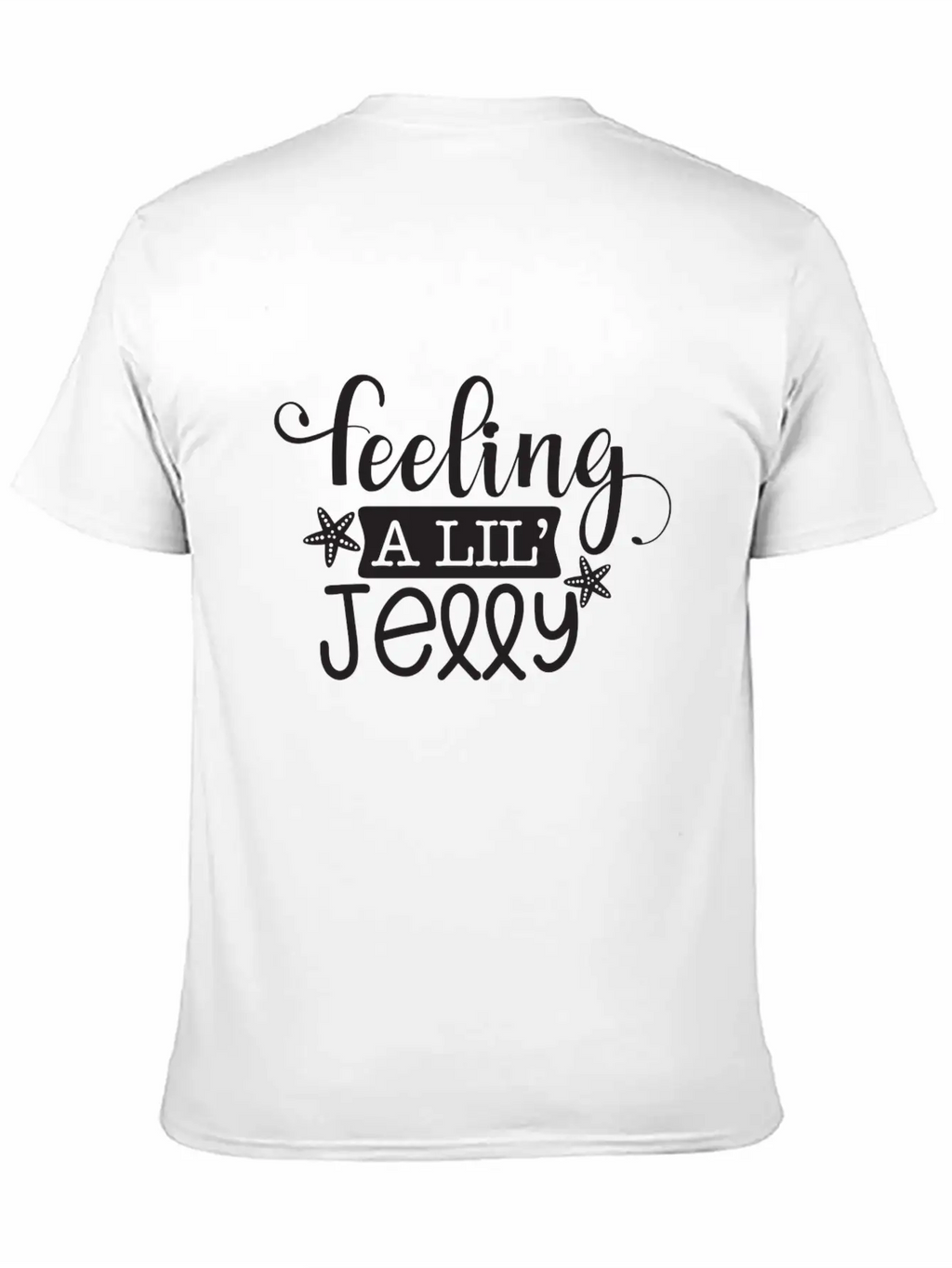 Feeling A Lil Jelly Classic Cotton Tee – Unisex Comfort For Any Season