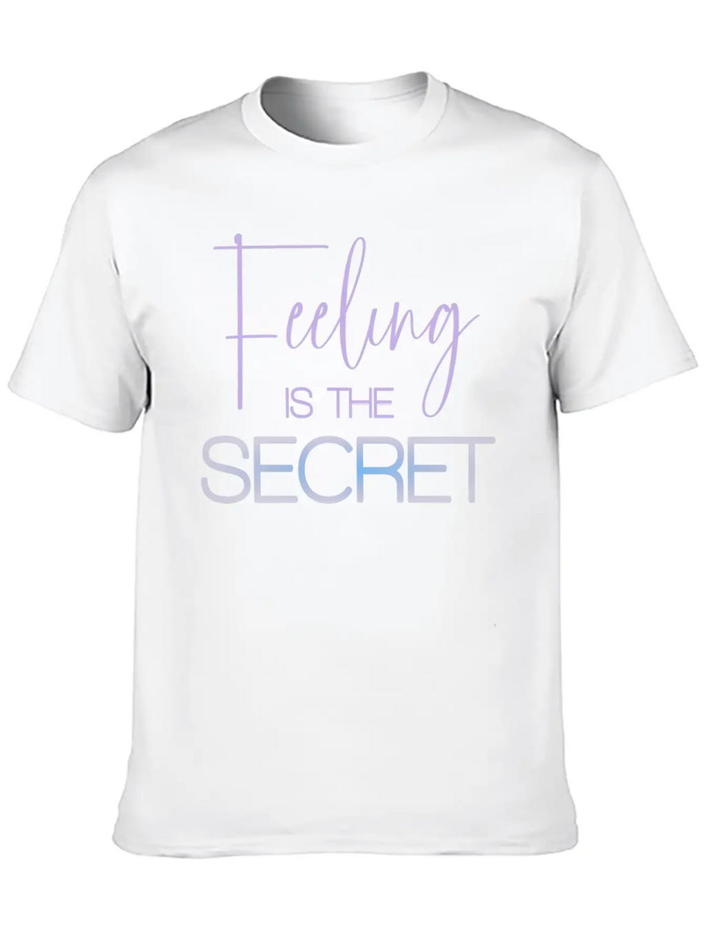 Feeling Is The Secret Purple Essential Unisex Summer Tee – Soft Cotton Casual Fit