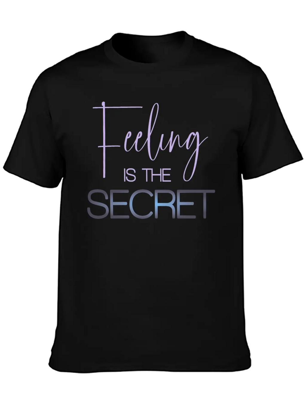 Feeling Is The Secret Purple Essential Unisex Summer Tee – Soft Cotton Casual Fit