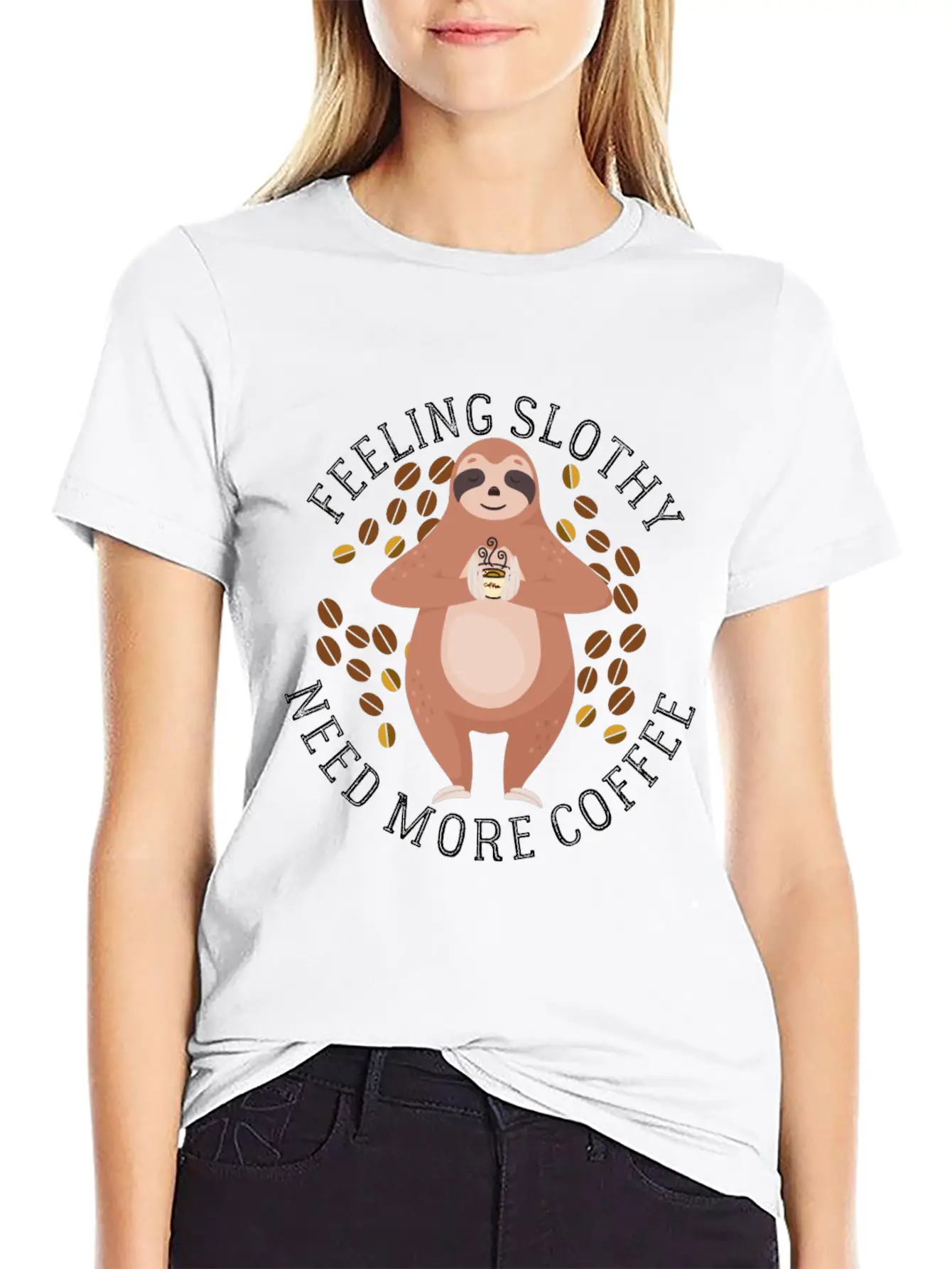 Feeling Slothy Need More Coffee Essential Cotton Tee For Daily Outfits – Unisex Style