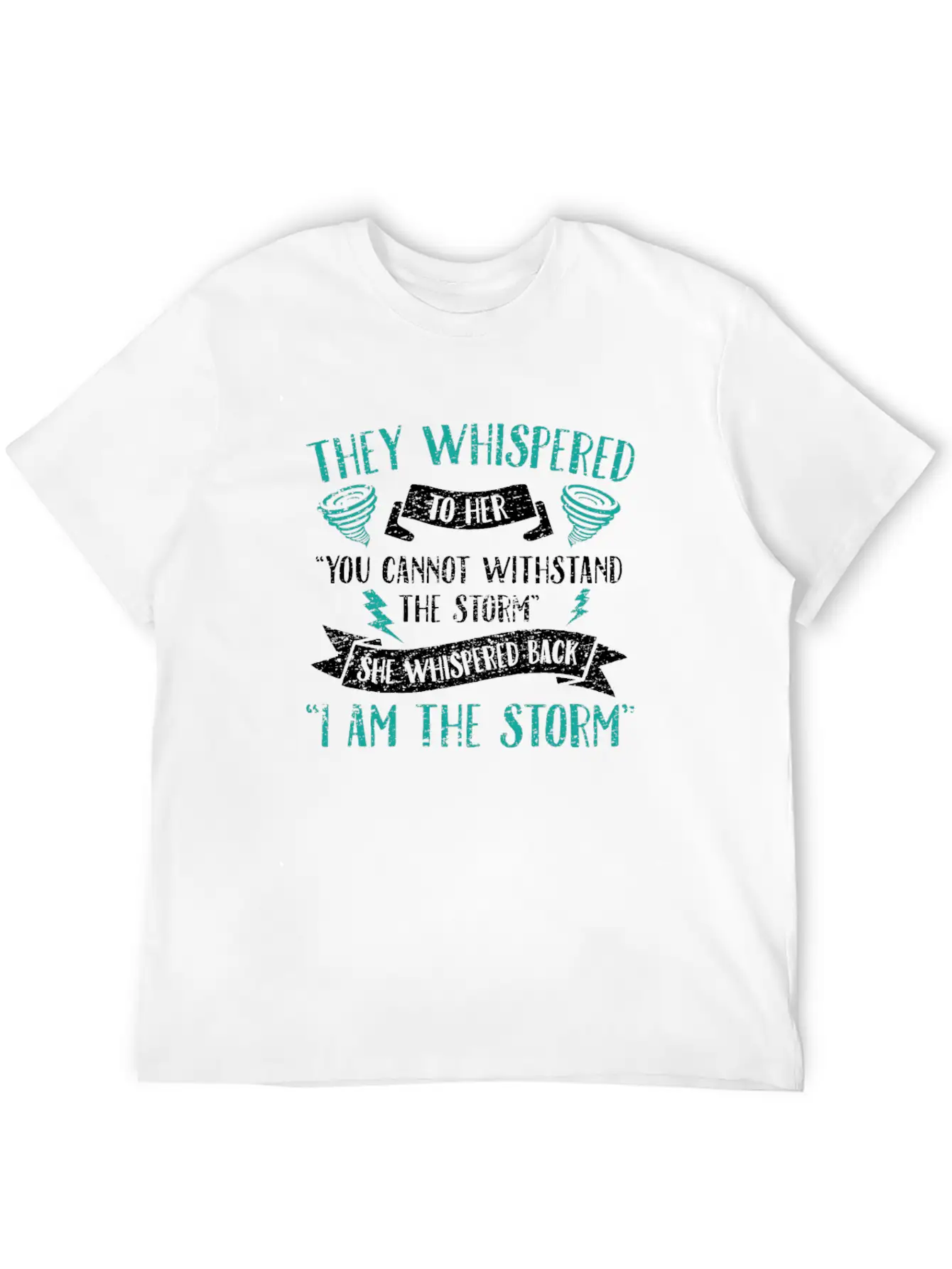 Feminist: I Am The Storm Breathable Graphic T-Shirt – Perfect For Casual Days
