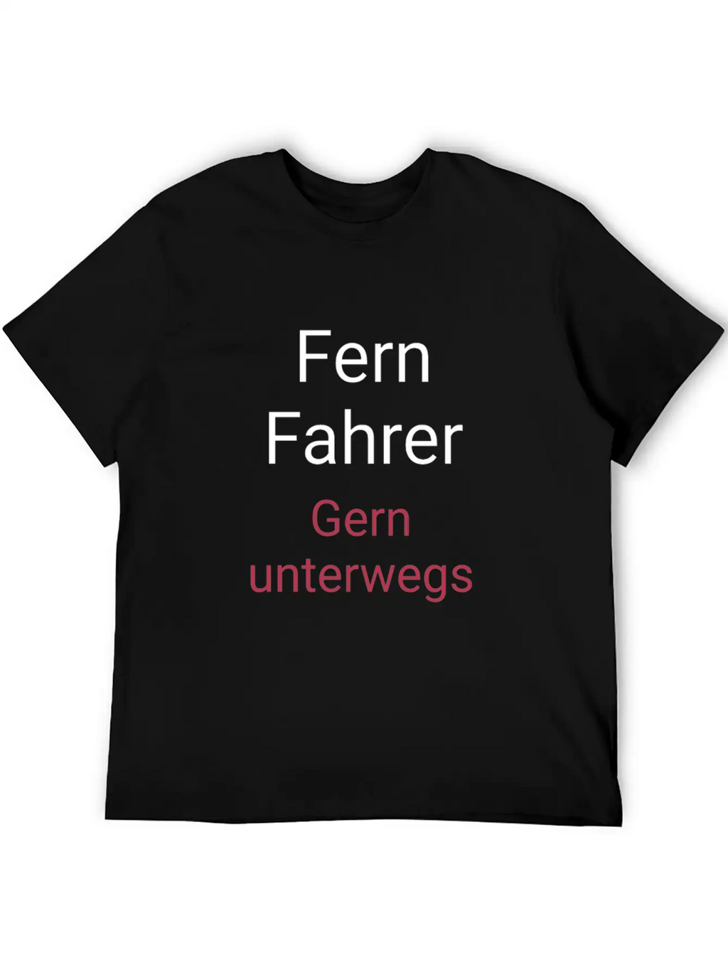 Fern Fahrer Unisex Casual T-Shirt – Clean Design For Daily Comfort