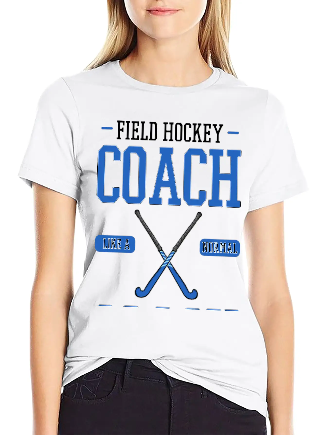 Field Hockey Coach Like A Normal Coach But Louder Breathable Graphic T-Shirt – Perfect For Casual Days