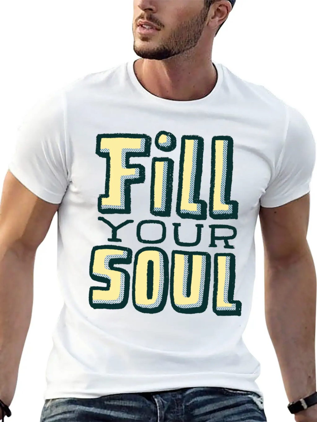 Fill Your Soul Unisex Casual T-Shirt – Clean Design For Daily Comfort