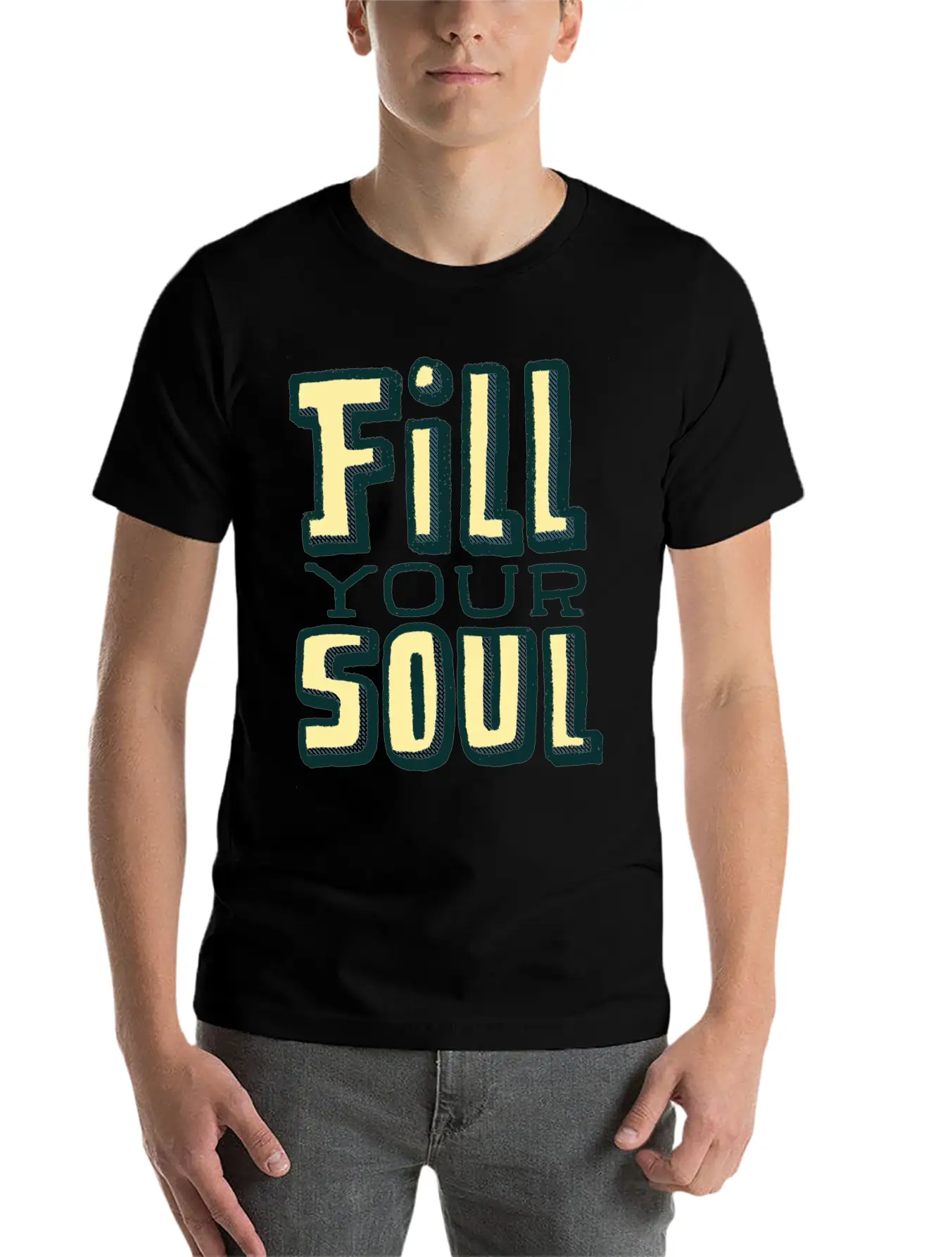 Fill Your Soul Unisex Casual T-Shirt – Clean Design For Daily Comfort