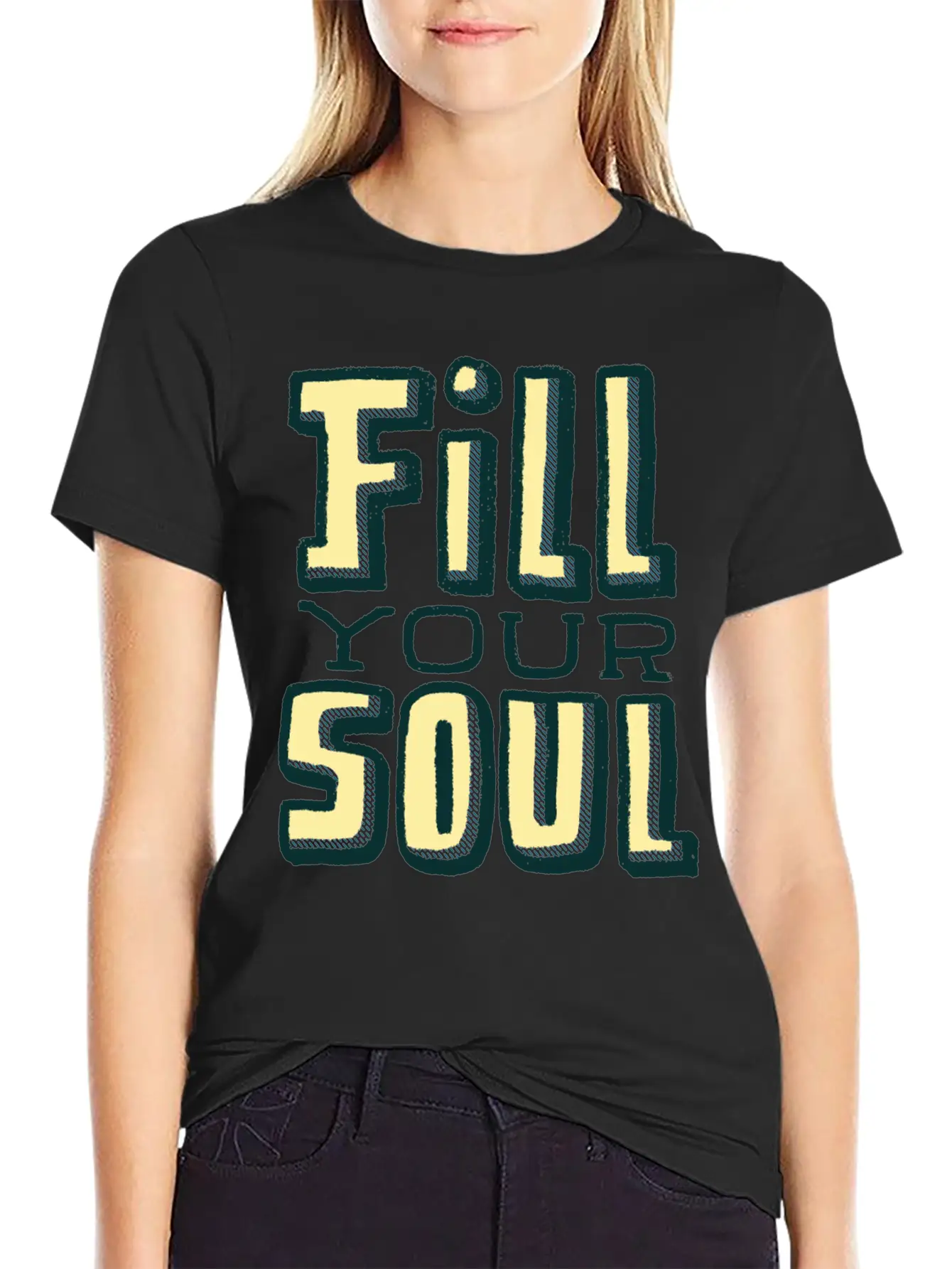 Fill Your Soul Unisex Casual T-Shirt – Clean Design For Daily Comfort