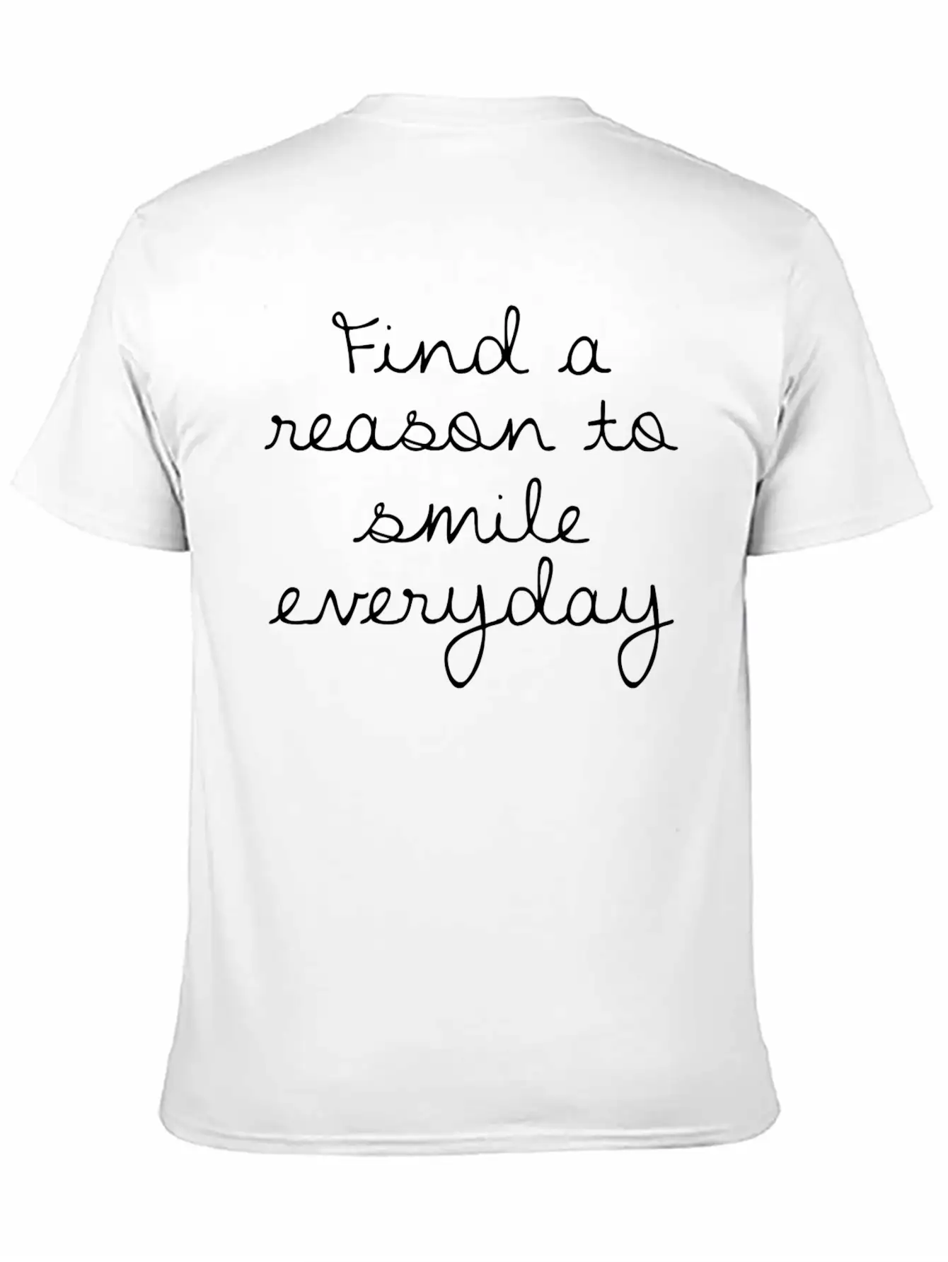 Find A Reason To Smile Everyday Classic Cotton Tee – Unisex Comfort For Any Season
