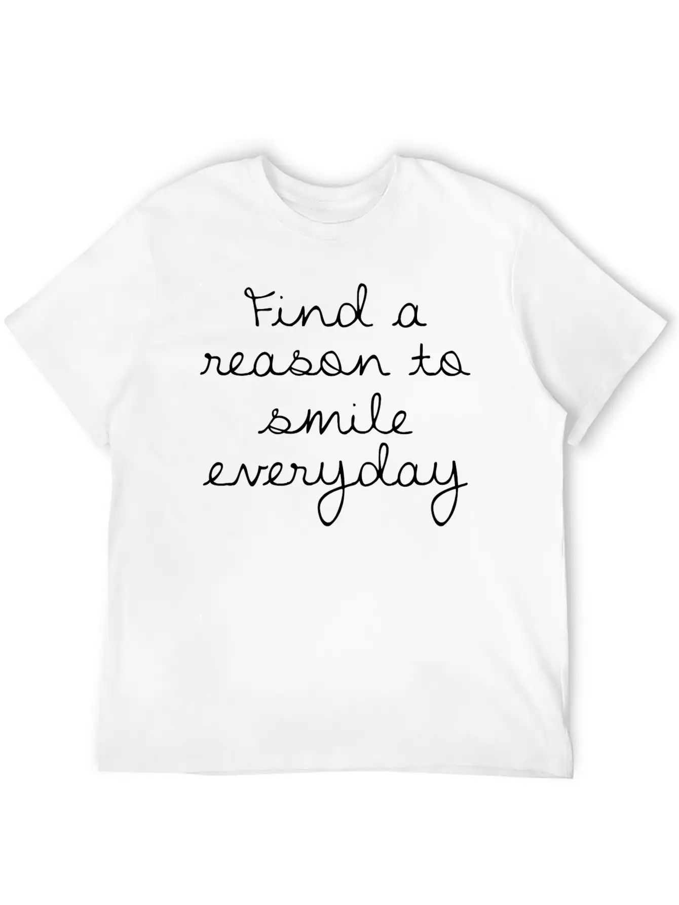 Find A Reason To Smile Everyday Classic Cotton Tee – Unisex Comfort For Any Season