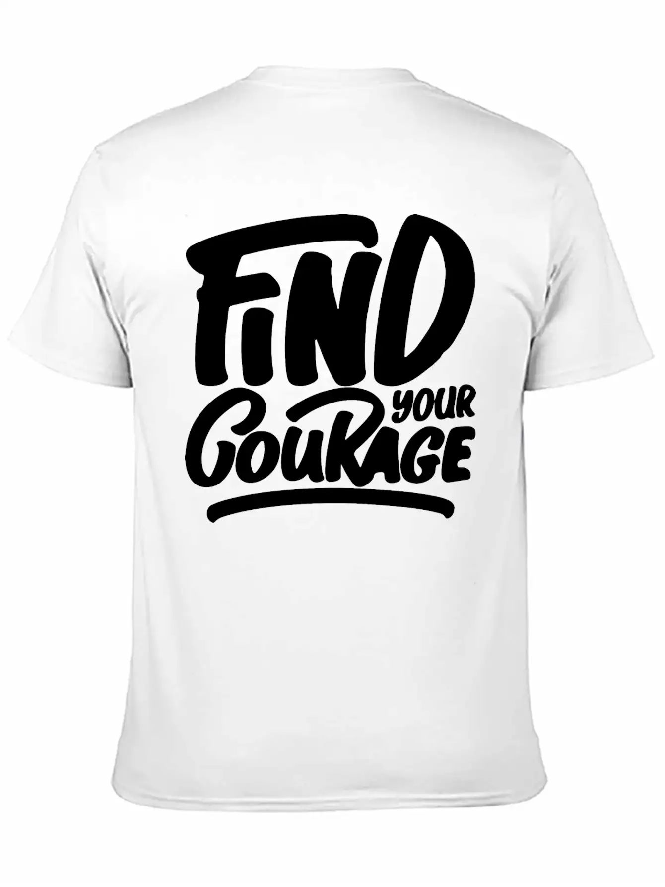 Find Your Courage Breathable Soft Cotton T-Shirt – Timeless Casual Look