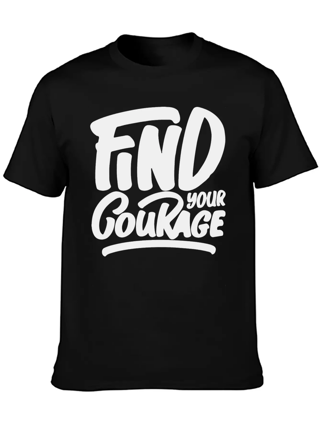 Find Your Courage Breathable Soft Cotton T-Shirt – Timeless Casual Look
