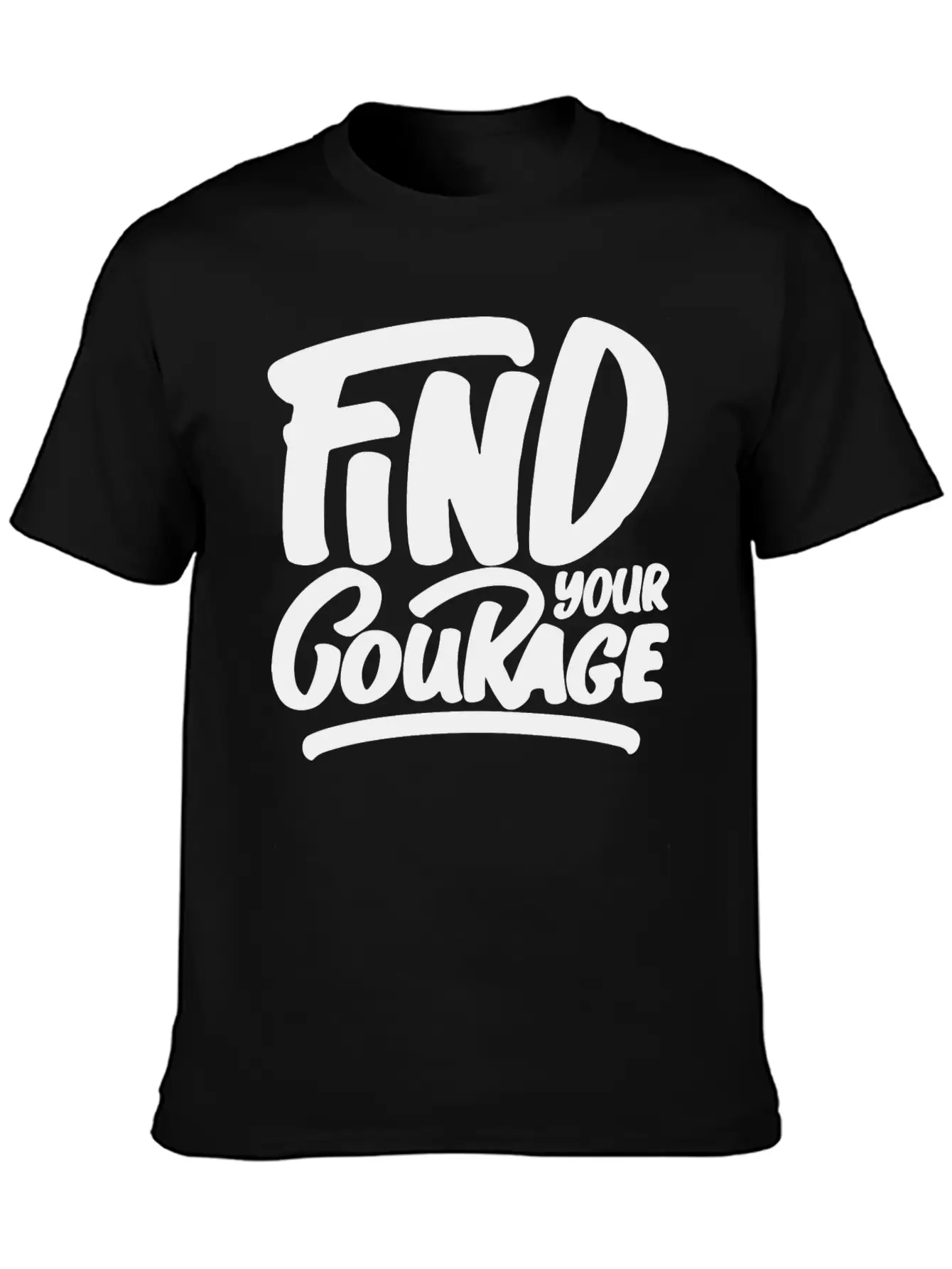 Find Your Courage Breathable Soft Cotton T-Shirt – Timeless Casual Look