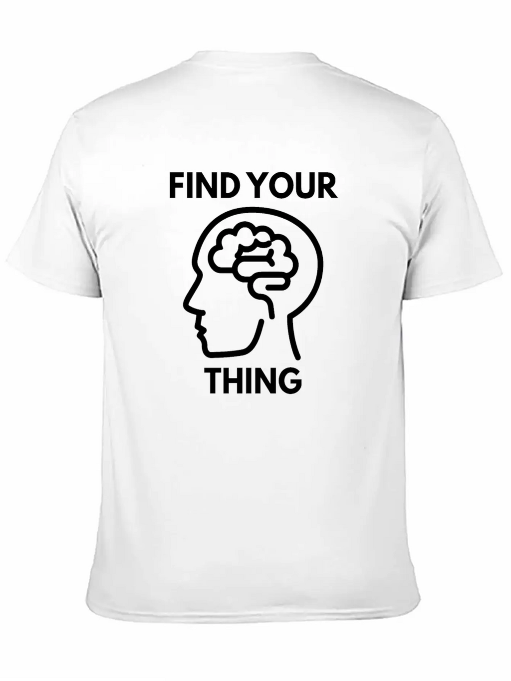 Find Your Thing Classic Cotton Tee – Unisex Comfort For Any Season