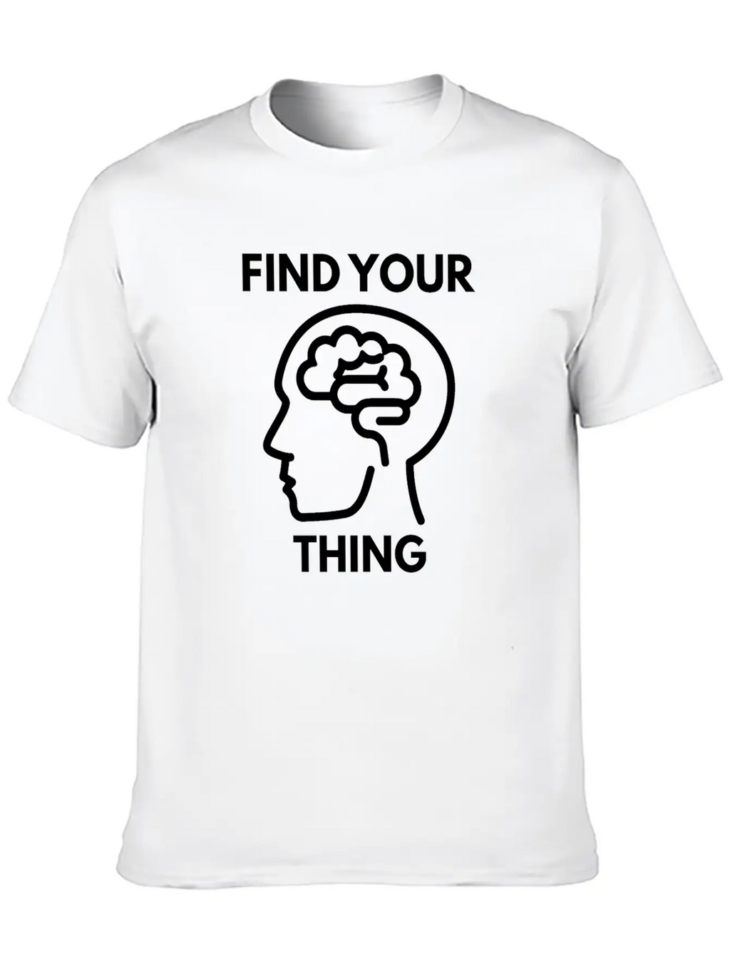 Find Your Thing Classic Cotton Tee – Unisex Comfort For Any Season