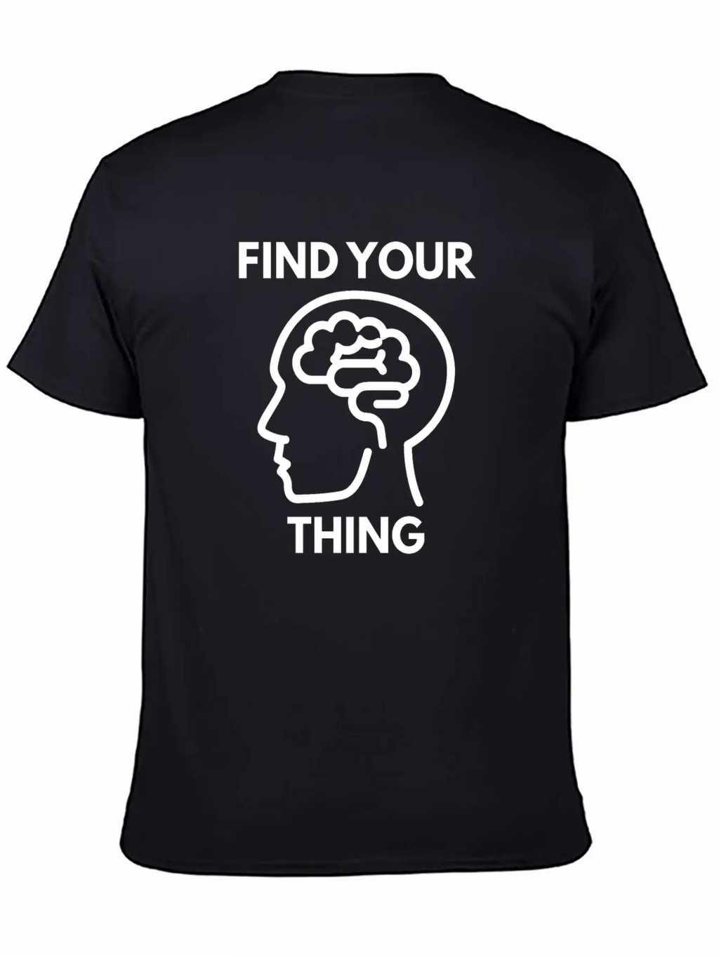 Find Your Thing Classic Cotton Tee – Unisex Comfort For Any Season