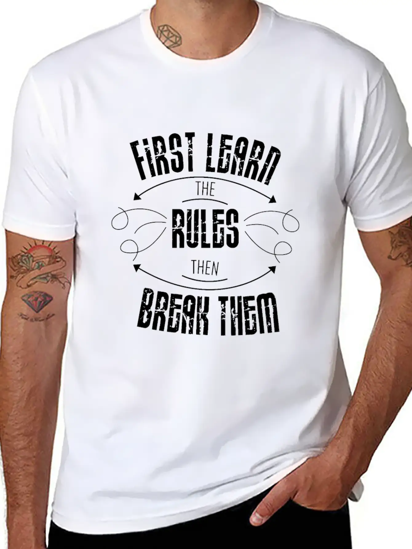 First Learn The Rules And Then Break Them Unisex Casual T-Shirt – Clean Design For Daily Comfort