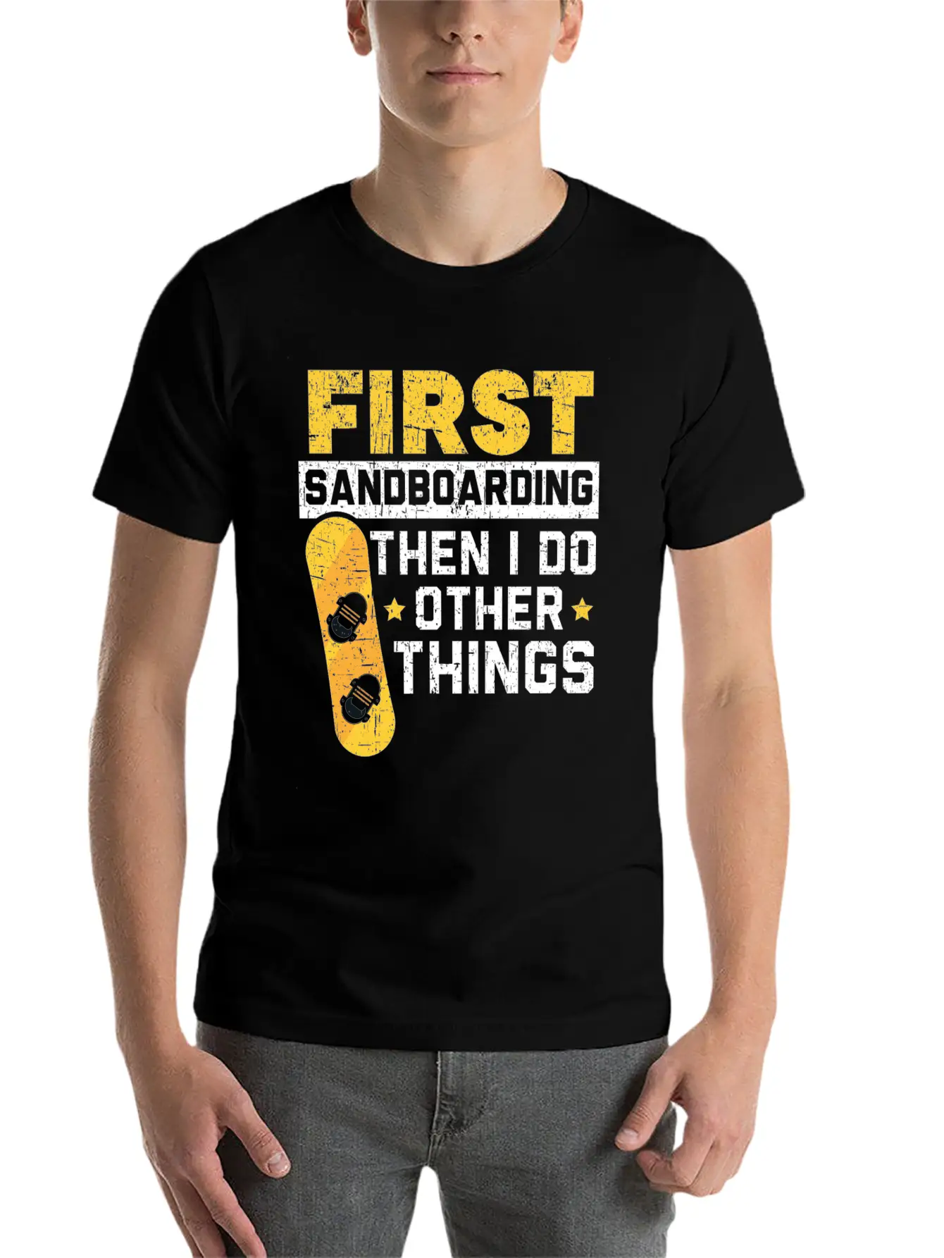 First Sandboarding Then I Do Other Things Classic Cotton Tee – Unisex Comfort For Any Season