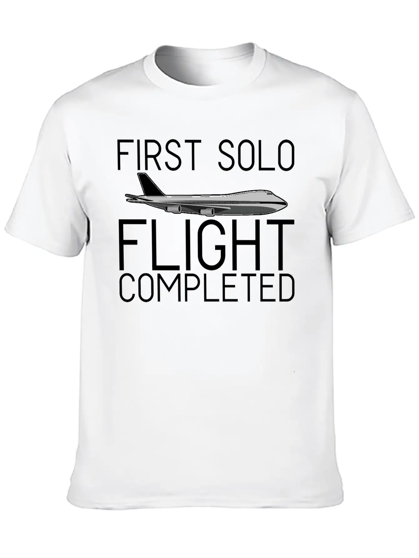 First Solo Flight Completed 4 Breathable Soft Cotton T-Shirt – Timeless Casual Look