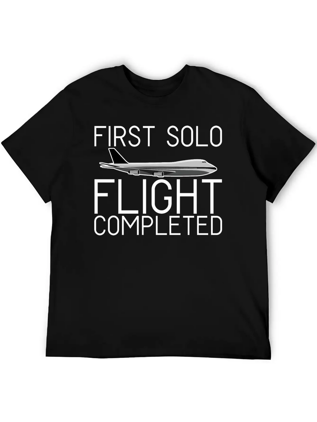 First Solo Flight Completed 4 Breathable Soft Cotton T-Shirt – Timeless Casual Look