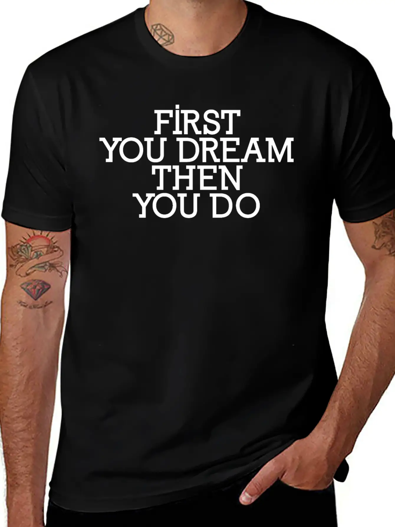 First You Dream Then You Do Timeless Short Sleeve Tee – Comfy And Minimalist Design