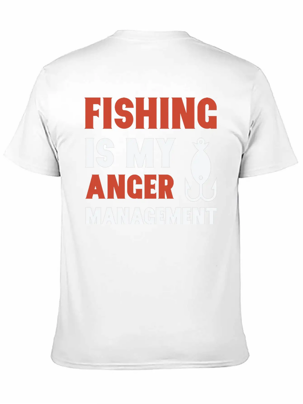 Fishing Is My Anger Management Unisex Casual T-Shirt – Clean Design For Daily Comfort