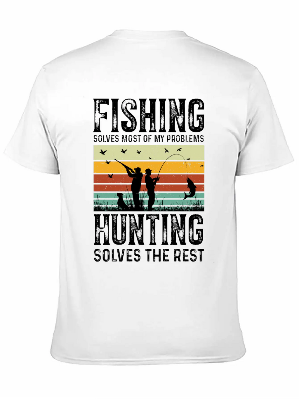 Fishing Solves Most Of My Problems Breathable Graphic T-Shirt – Perfect For Casual Days